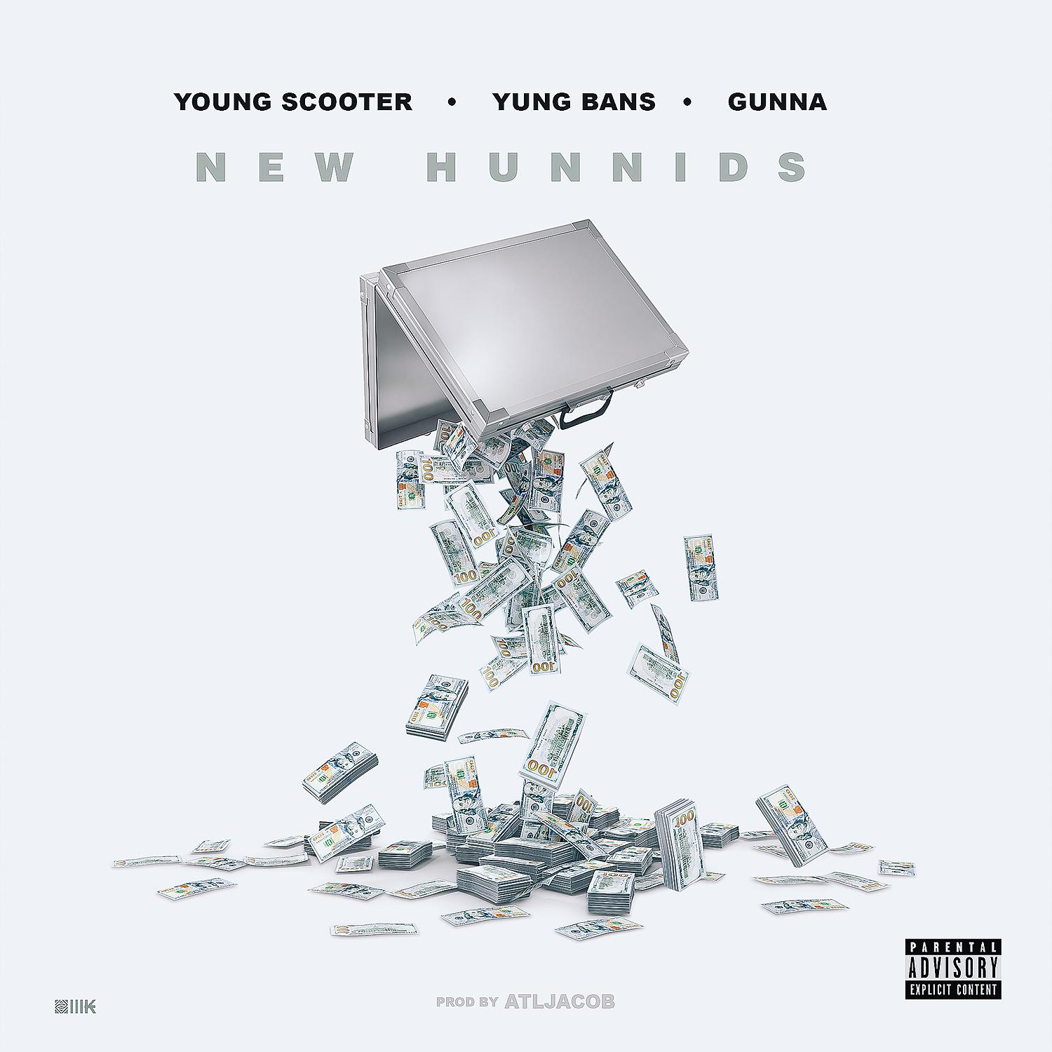 Постер альбома New Hunnids (feat. Yung Bans & Gunna)