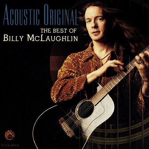 Постер альбома Acoustic Original (The Best Of Billy Mclaughlin)