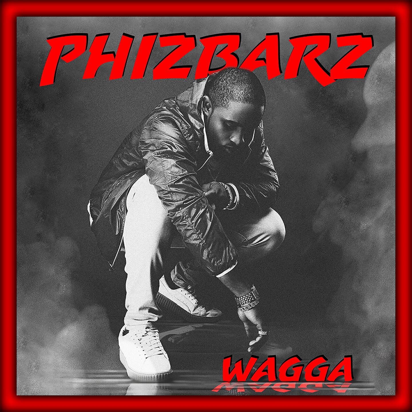 Phizbarz - Wagga
