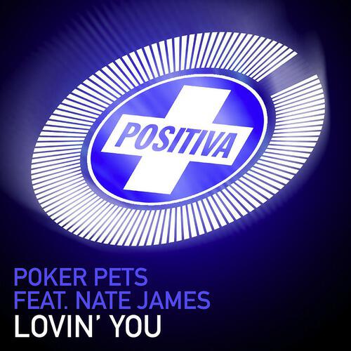 Poker Pets - Lovin' You (Behrouz Remix)