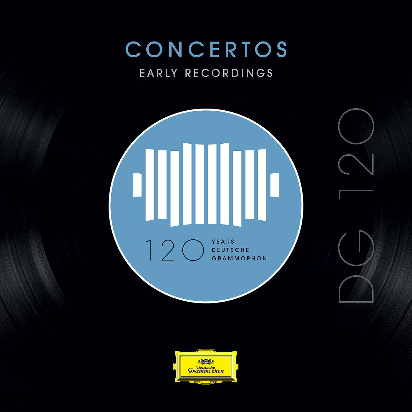 Постер альбома DG 120 – Concertos: Early Recordings