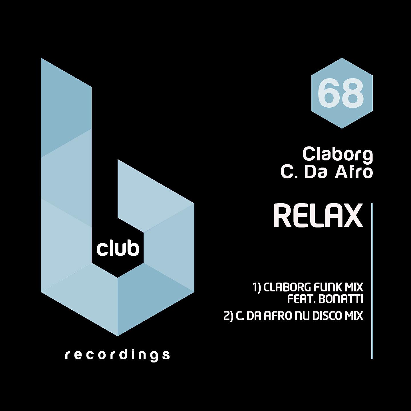Claborg - Relax (Claborg Funk Mix)