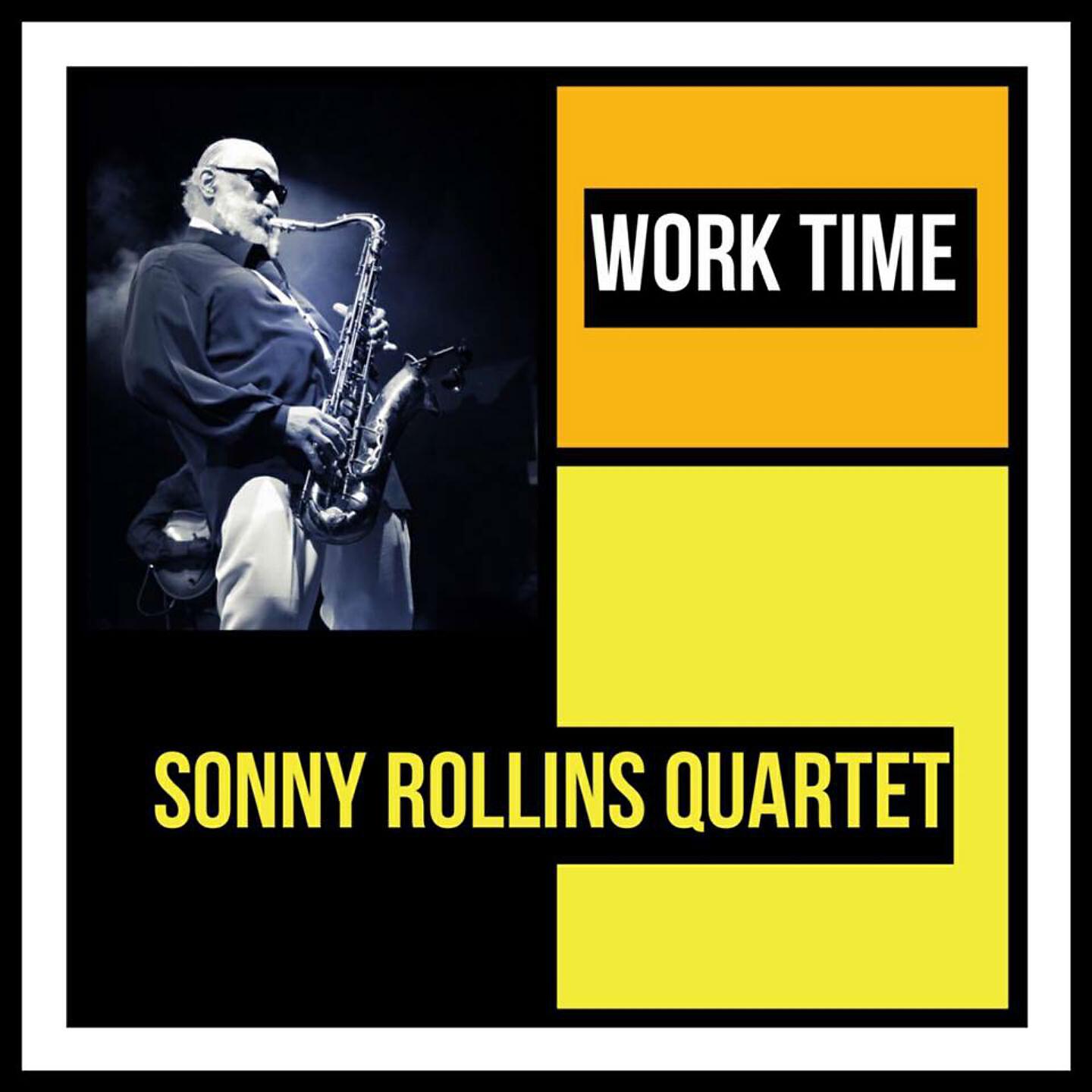 Sonny Rollins Quartet - There's No Business Like Show Business