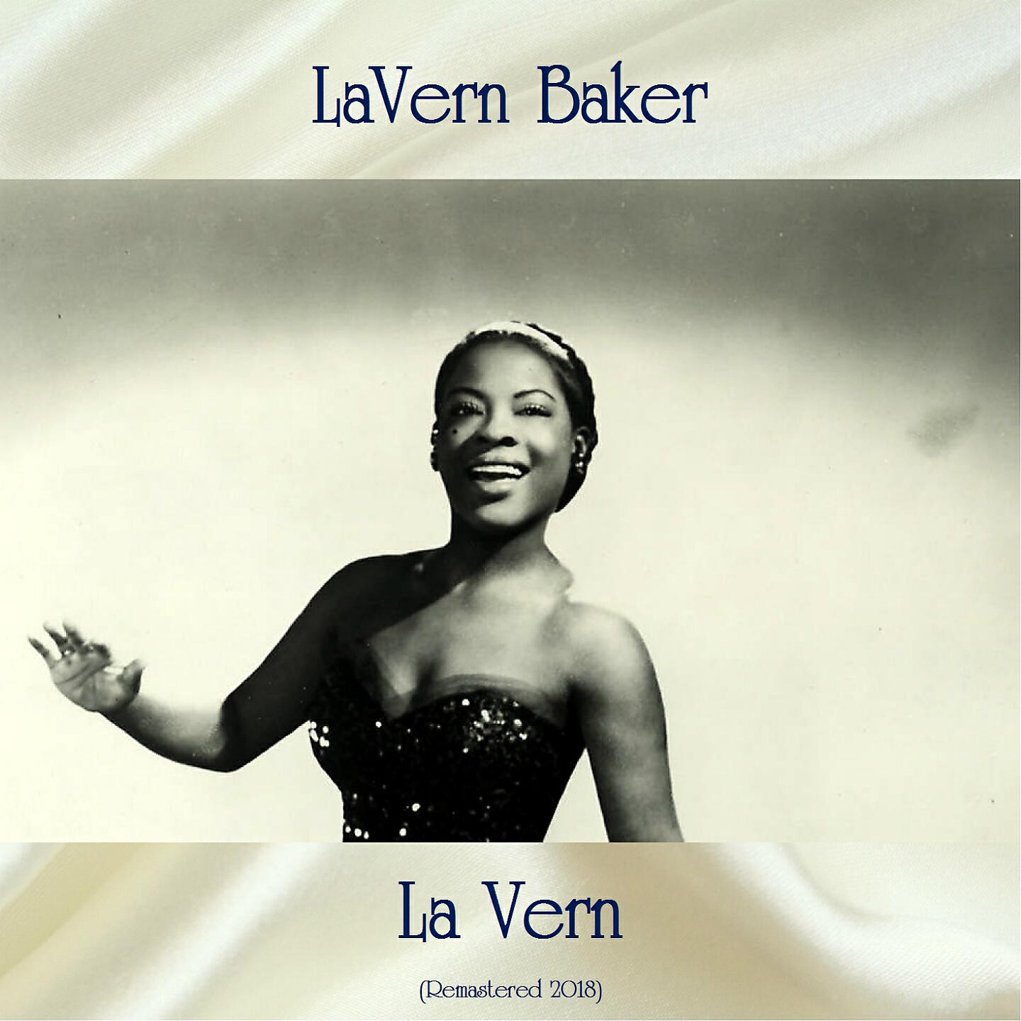 LaVern Baker - Lots And Lots Of Love (Remastered 2018)