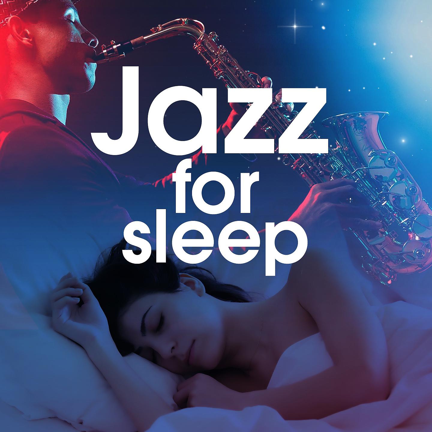 Постер альбома Jazz for Sleep