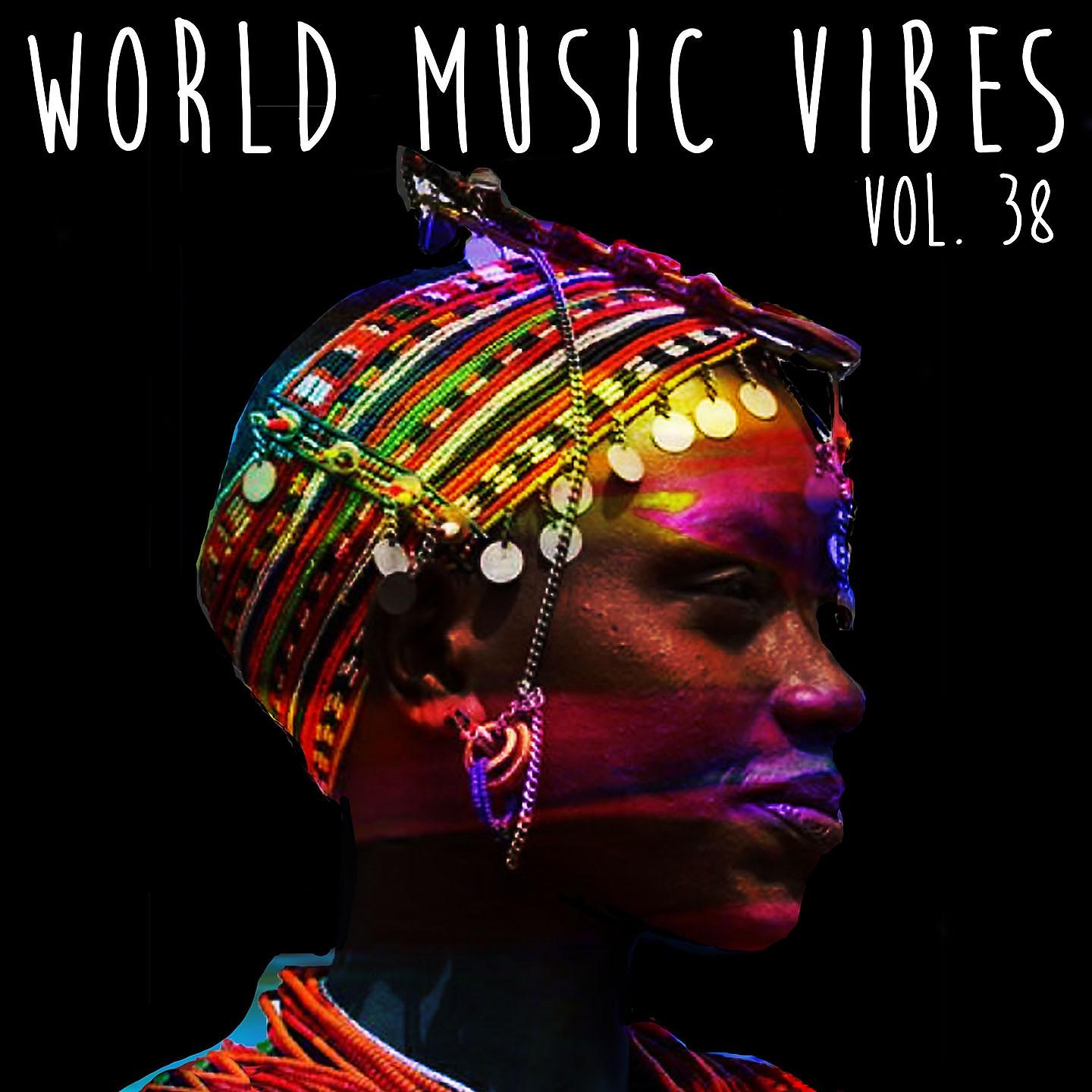 Постер альбома World Music Vibes Vol. 38