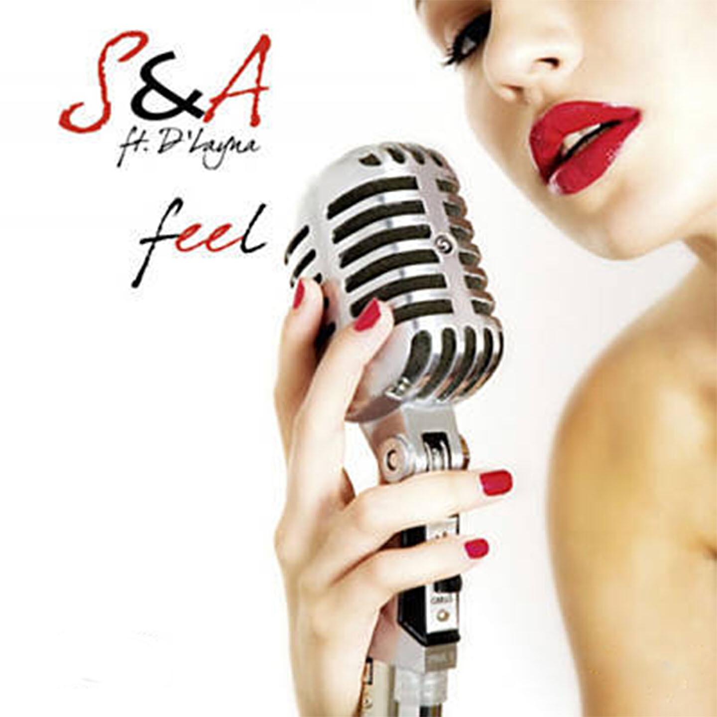 S&A - Feel (Sika Remix)