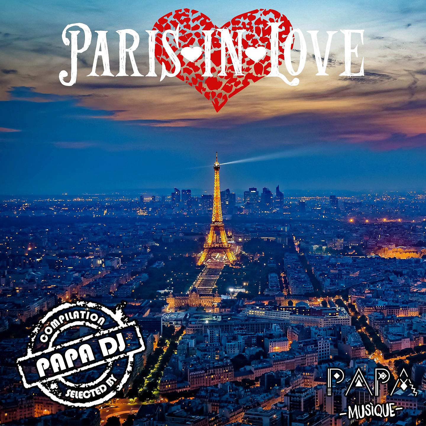 Постер альбома Paris in Love
