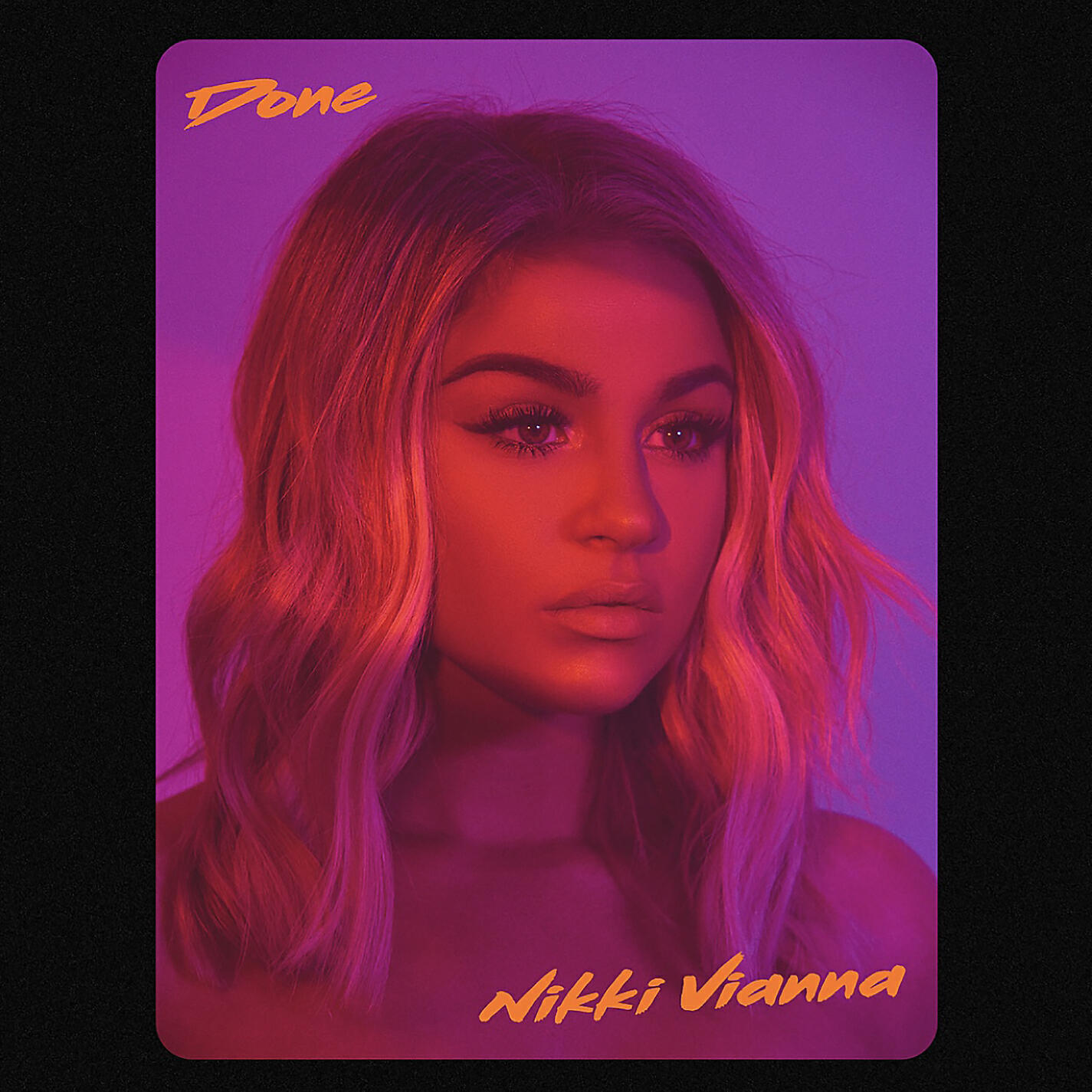 Nikki Vianna - Done