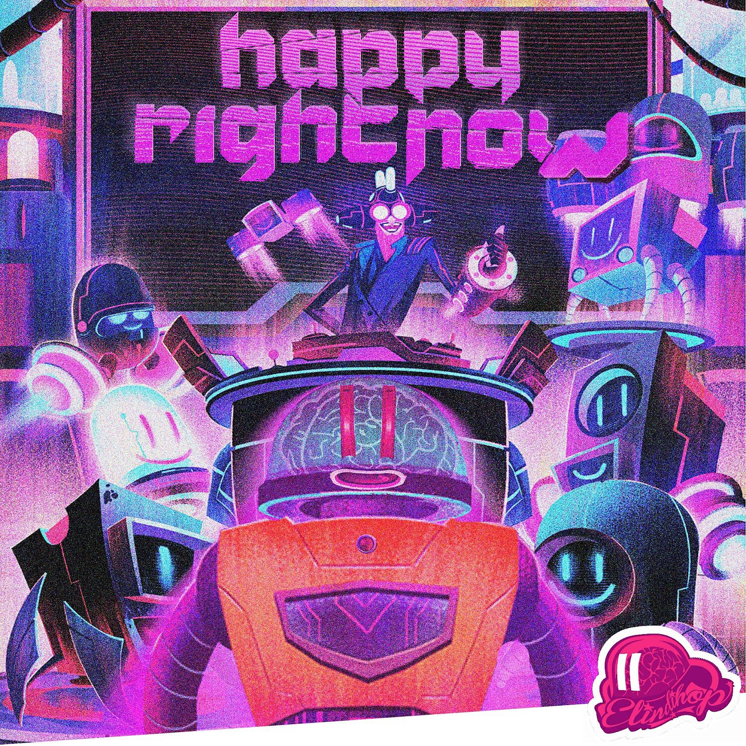 Elindihop - Happy Right Now (Original Mix)