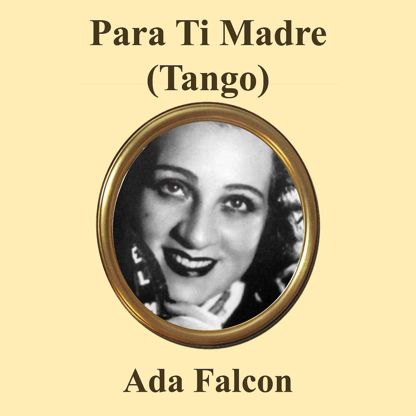 Постер альбома Para Ti Madre