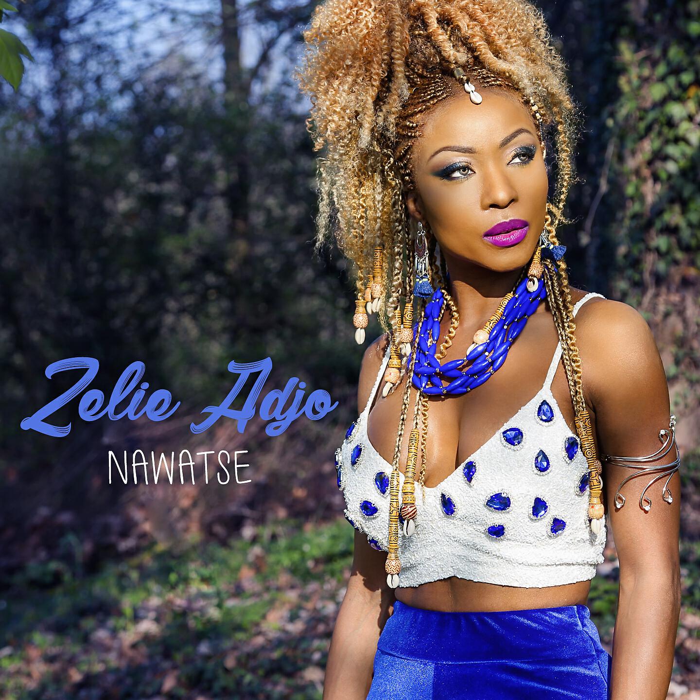 Zelie Adjo - Nawatse