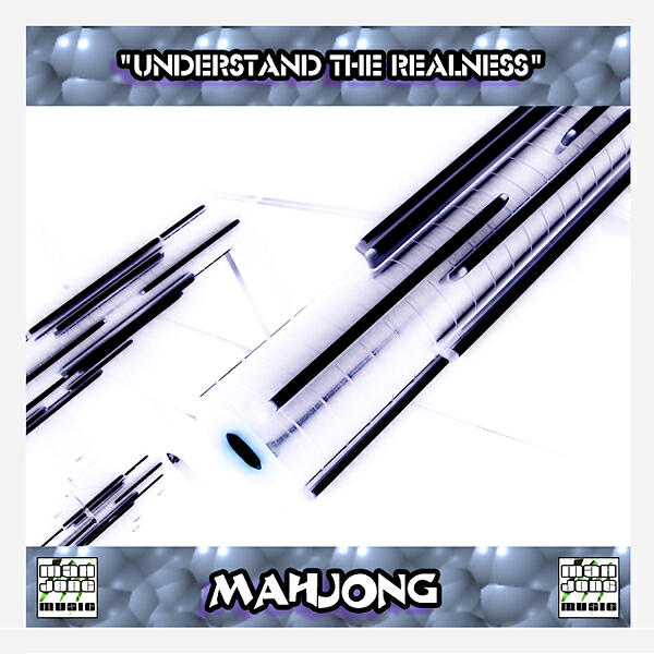 Mahjong - Understand The Realness (Radio Cut)