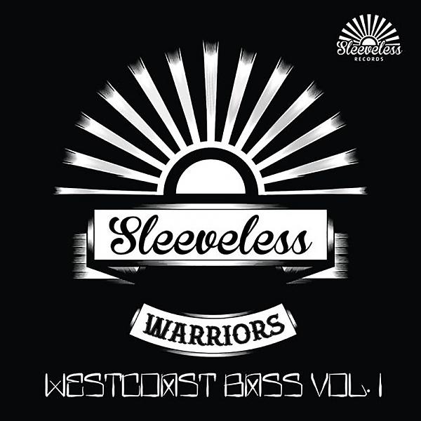 Постер альбома Sleeveless Warriors, Vol. 1