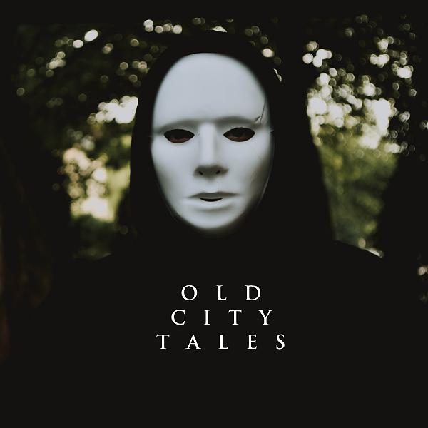 Постер альбома Old City Tales (Haunted Edit)
