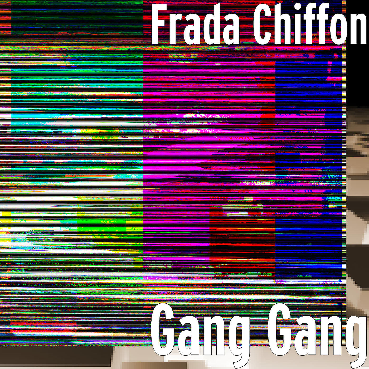 Frada Chiffon - Gang Gang