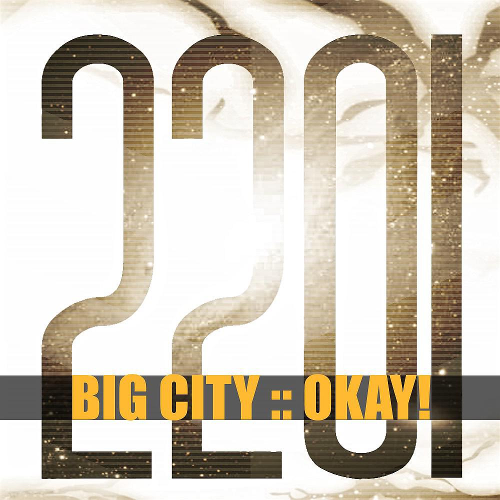 Постер альбома Big City Okay
