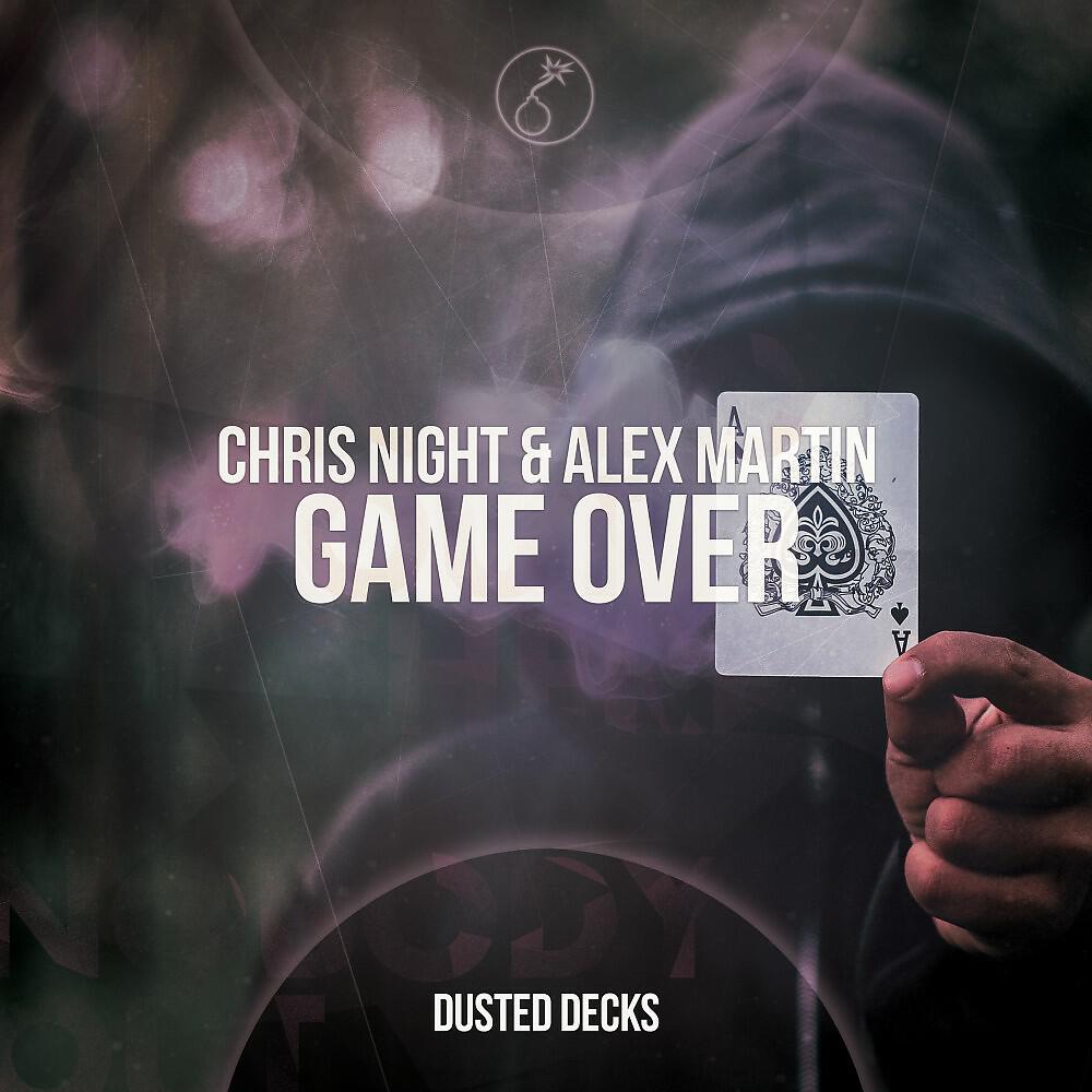 Chris Night & Alex Martin, Chris Night & Alex Martin - Game Over (Radio Edit)