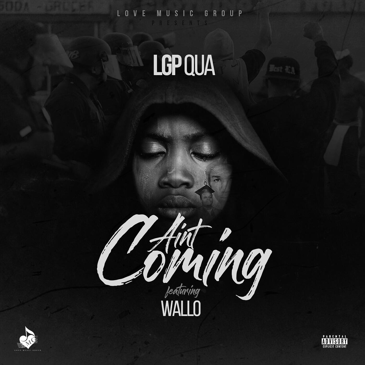 LGP_QUA - Ain't Coming