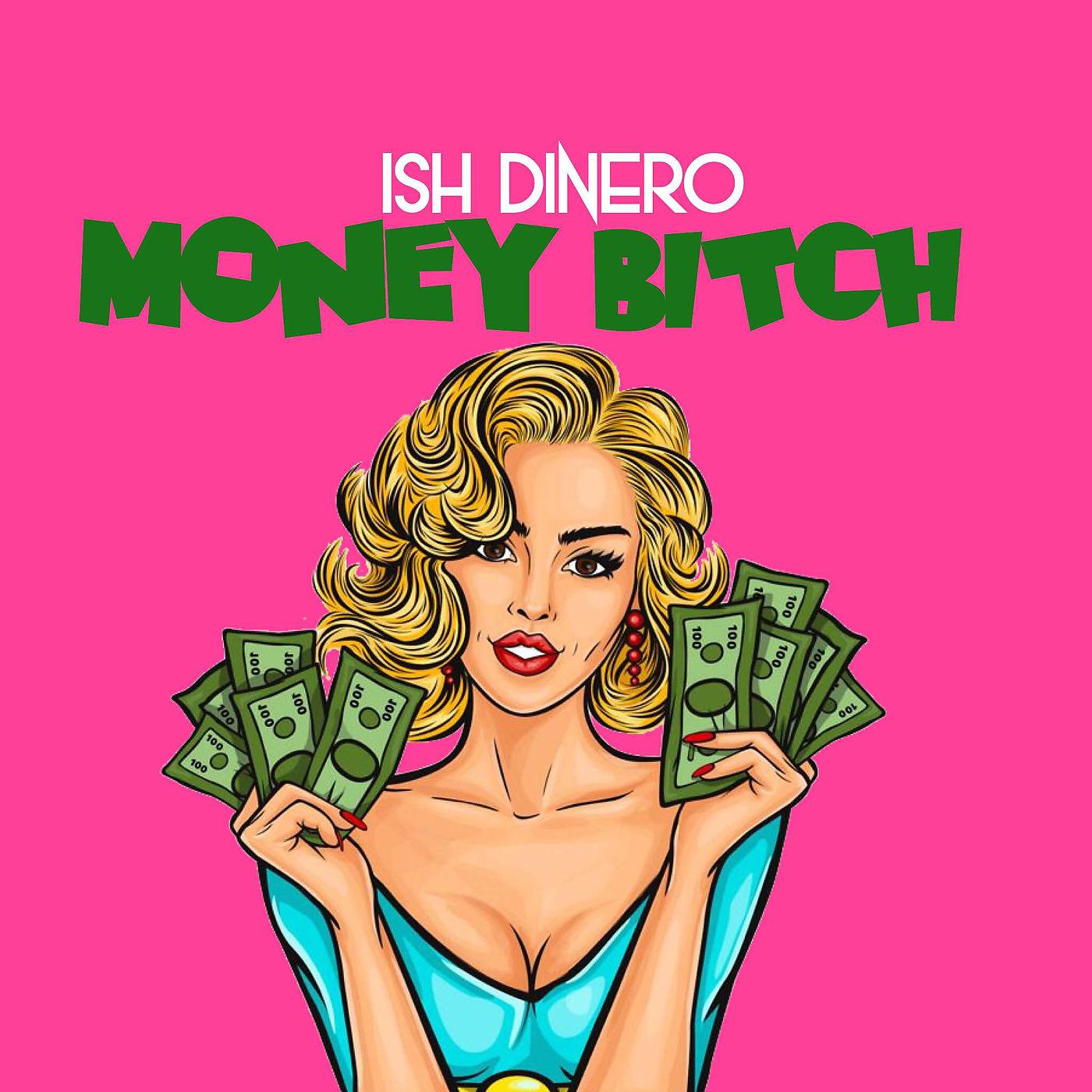 Постер альбома Money Bitch