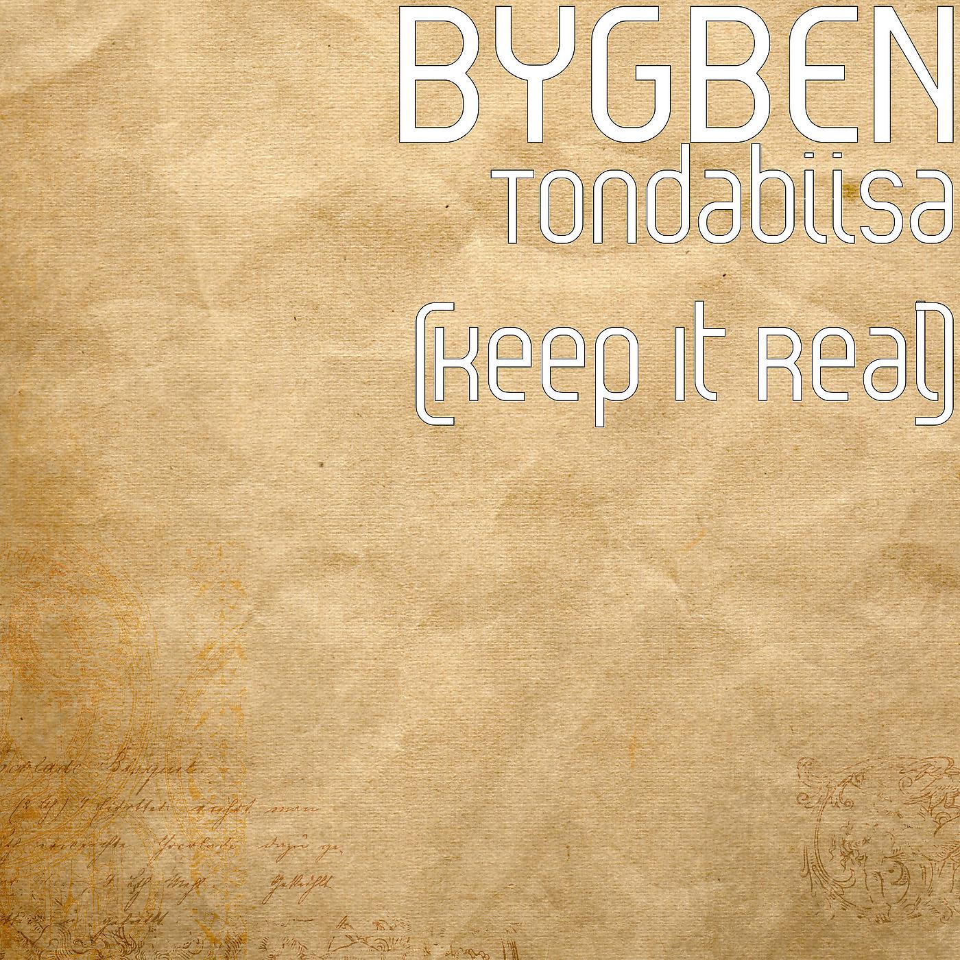 Постер альбома Tondabiisa (Keep It Real)
