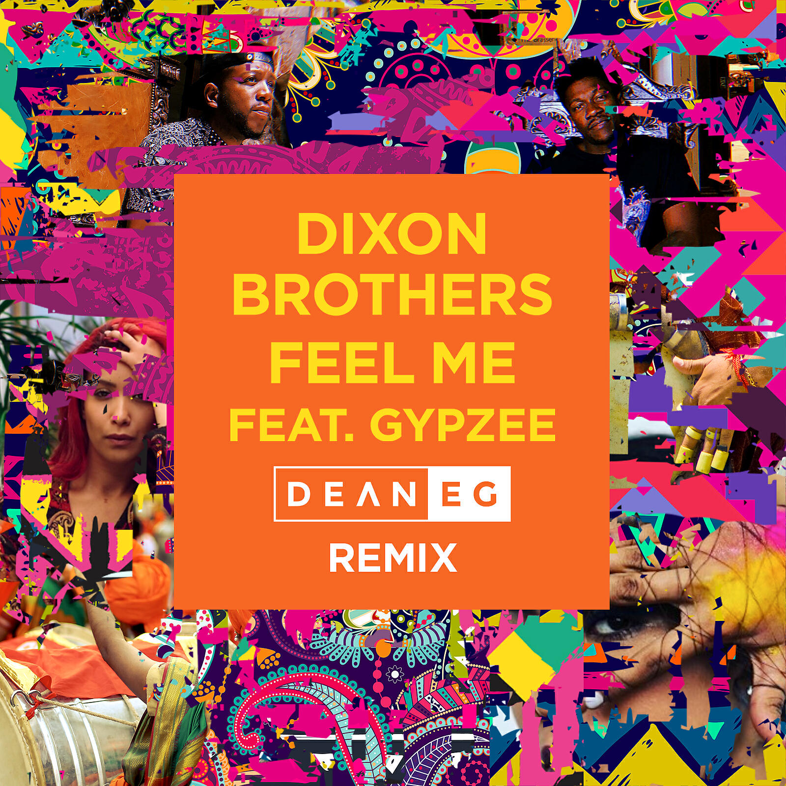 Dixon Brothers - Feel Me (feat. Gypzee) [Dean E G Remix]