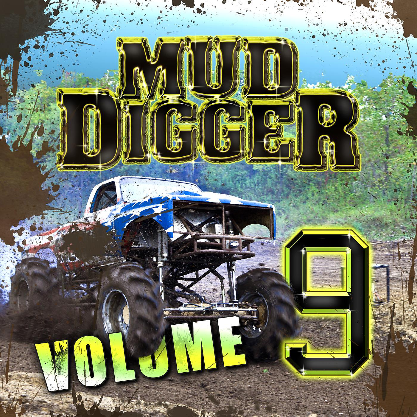 Постер альбома Mud Digger 9