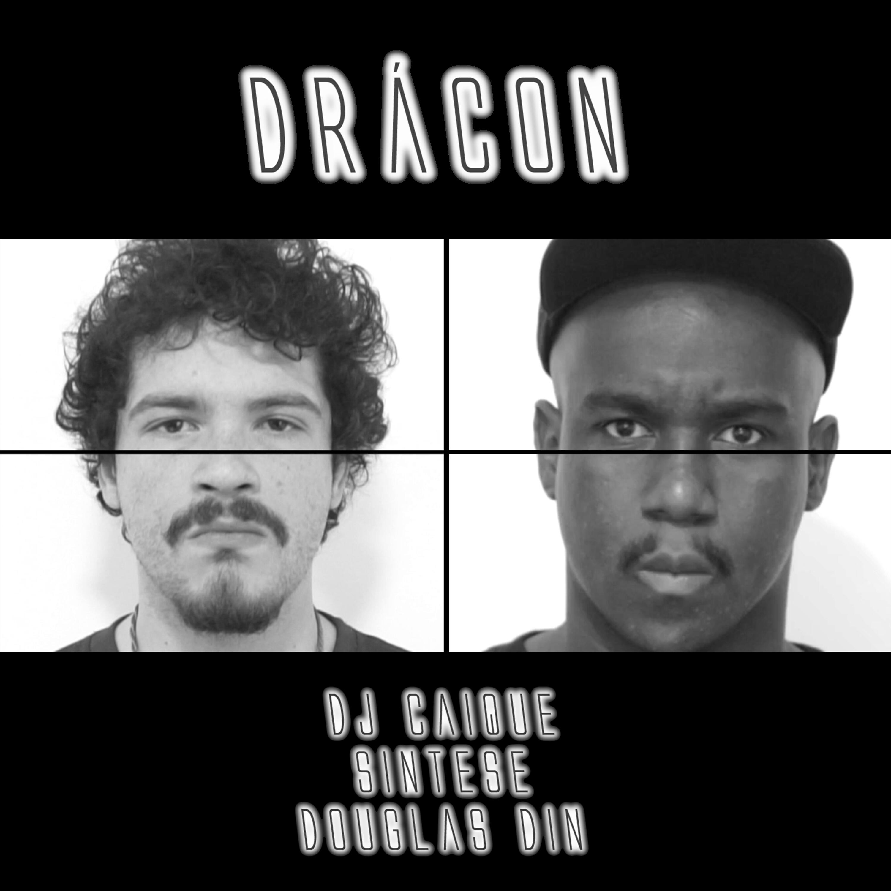 DJ Caique - Drácon