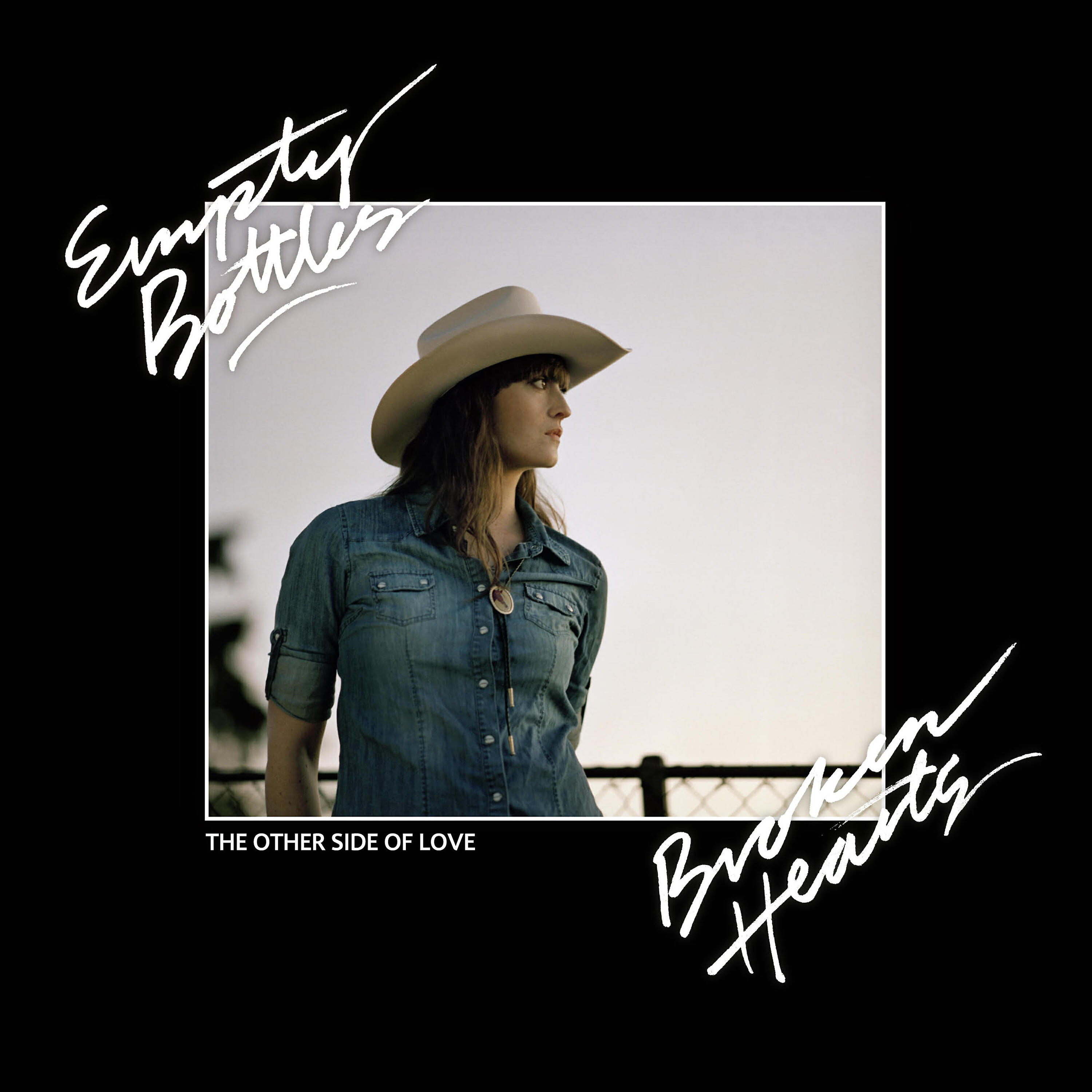 Empty Bottles Broken Hearts - The Other Side of Love