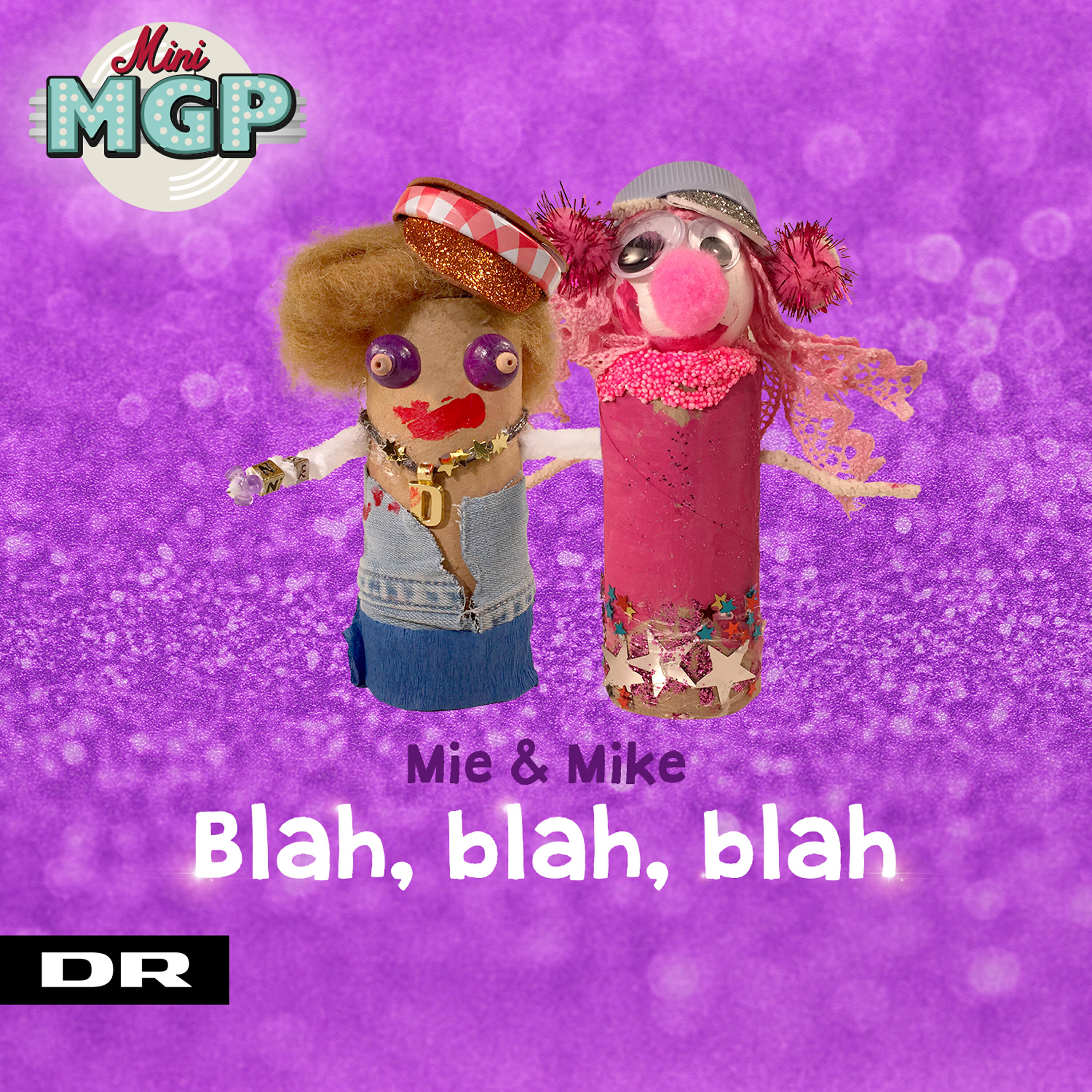 Mini MGP - Blah blah blah