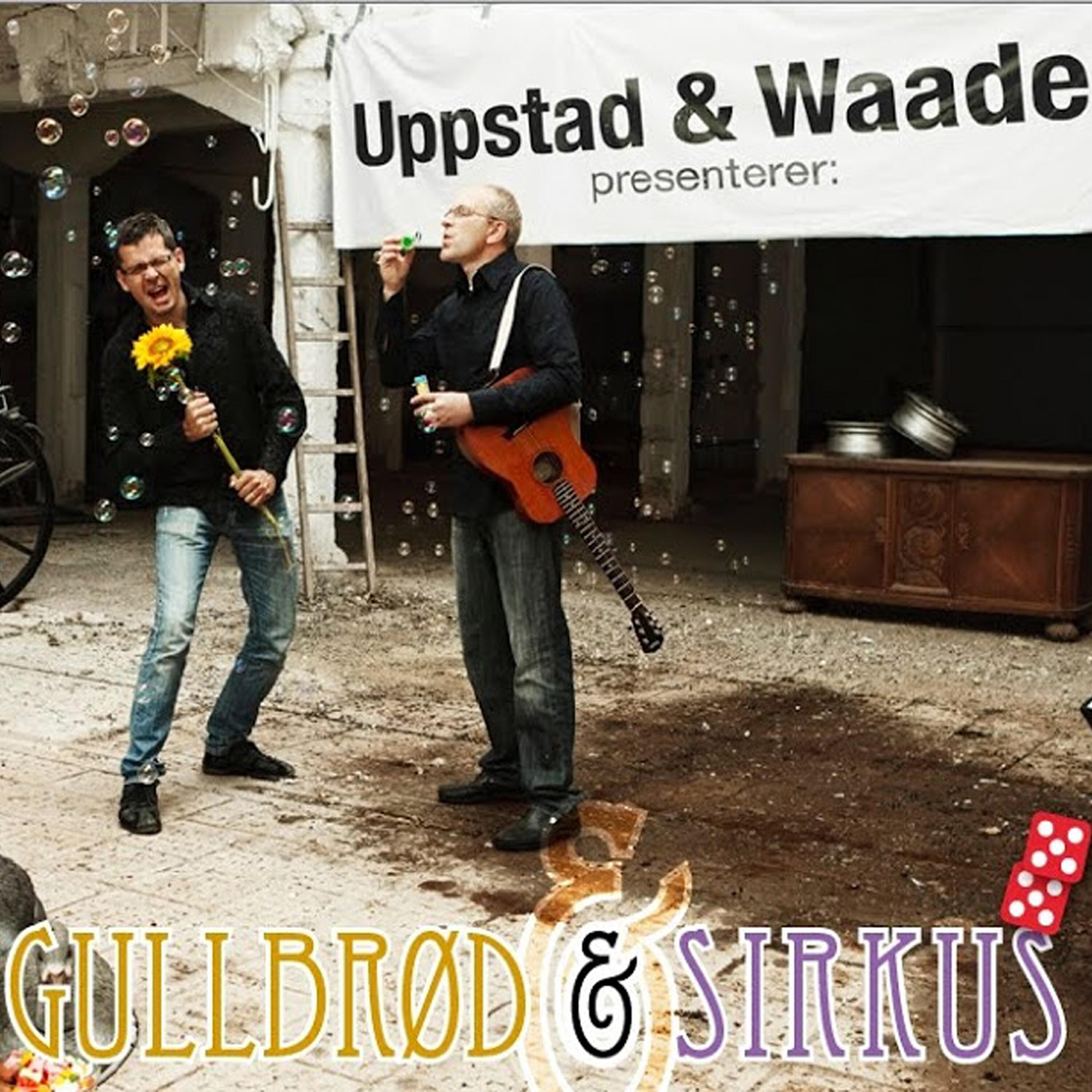 Uppstad & Waade - Ein liten (Norsk Klagesang)