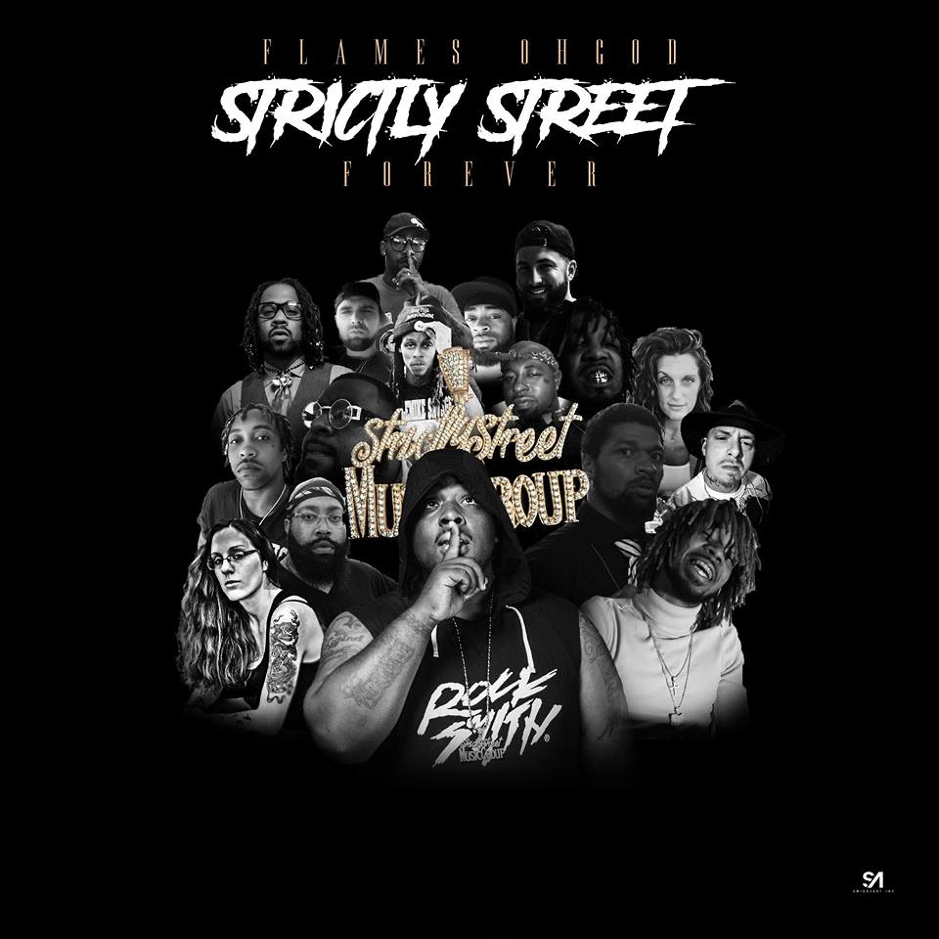 Постер альбома Strictly Street Forever