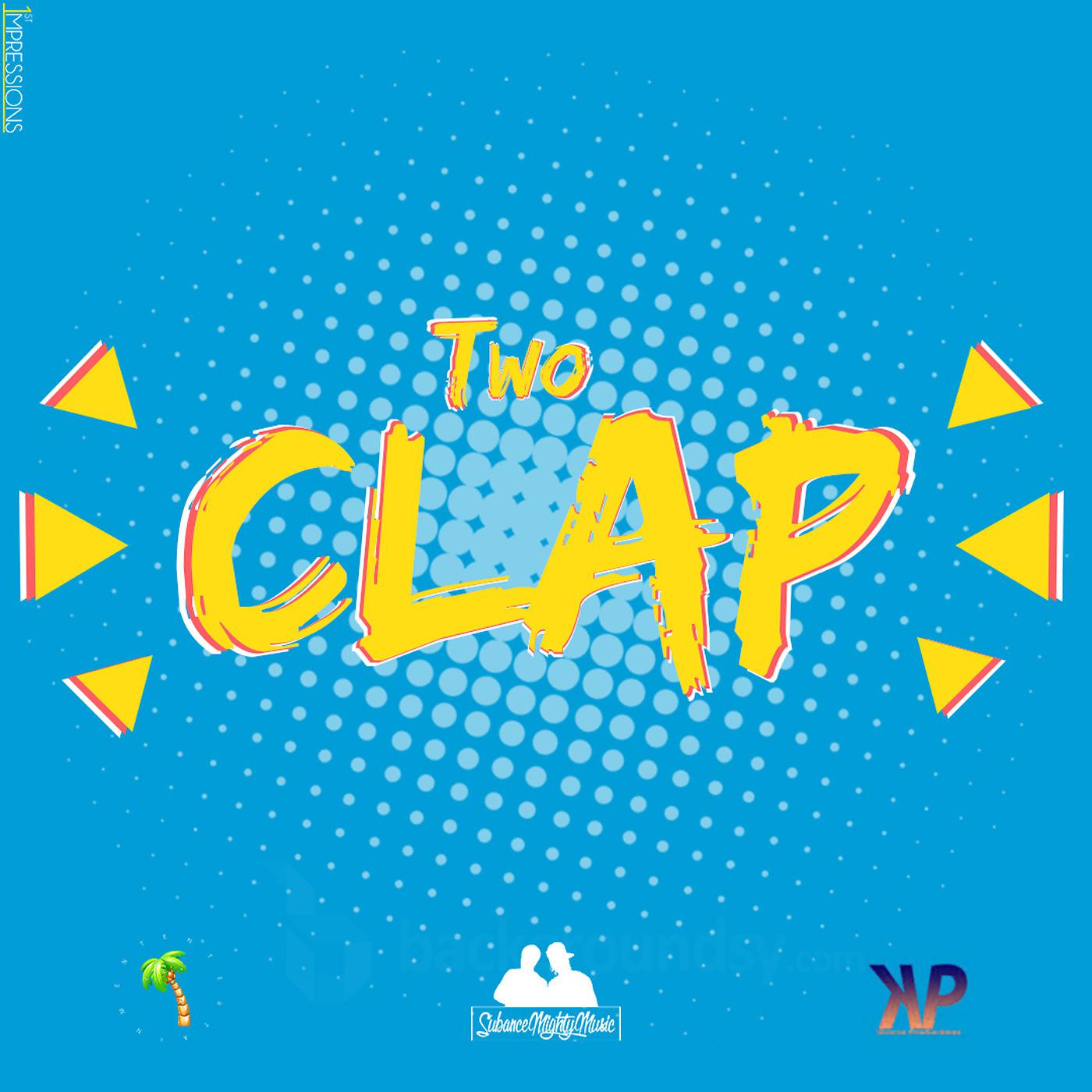 Постер альбома Two Clap