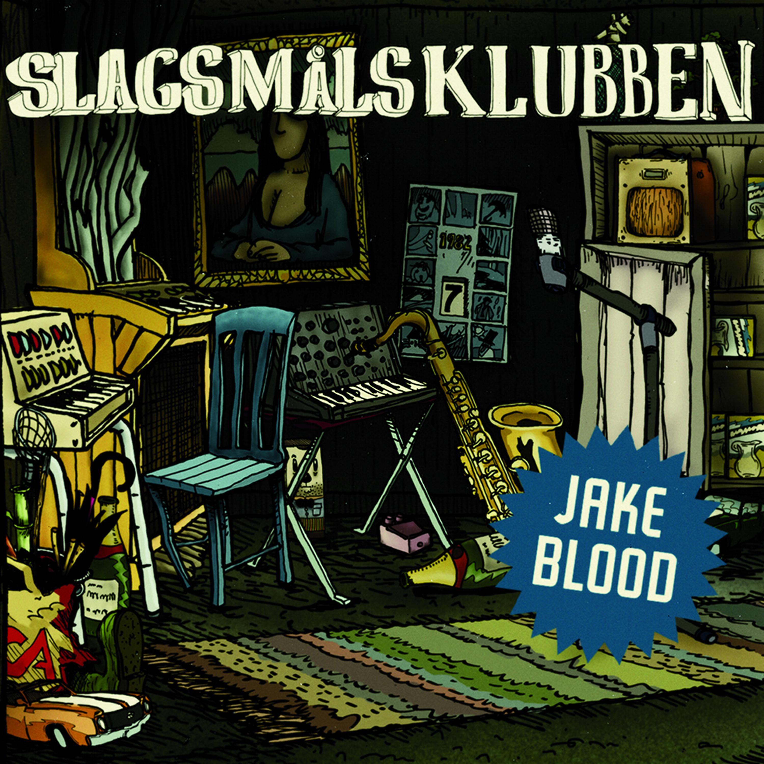 Постер альбома Jake Blood