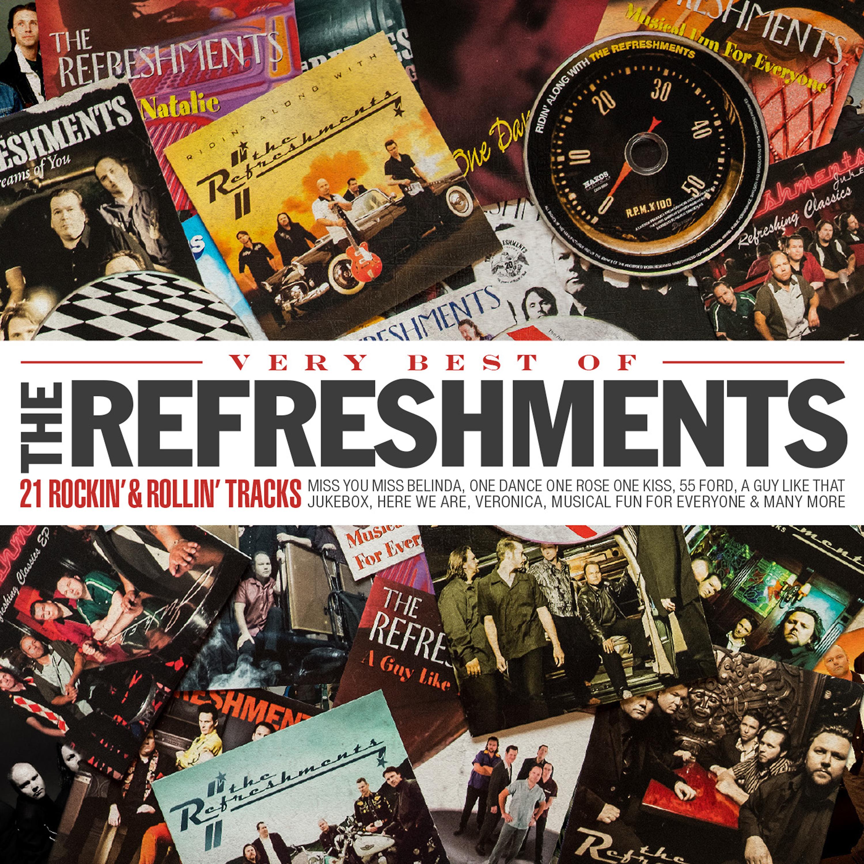 Постер альбома Very Best of the Refreshments - 21 Rockin' & Rollin' Tracks