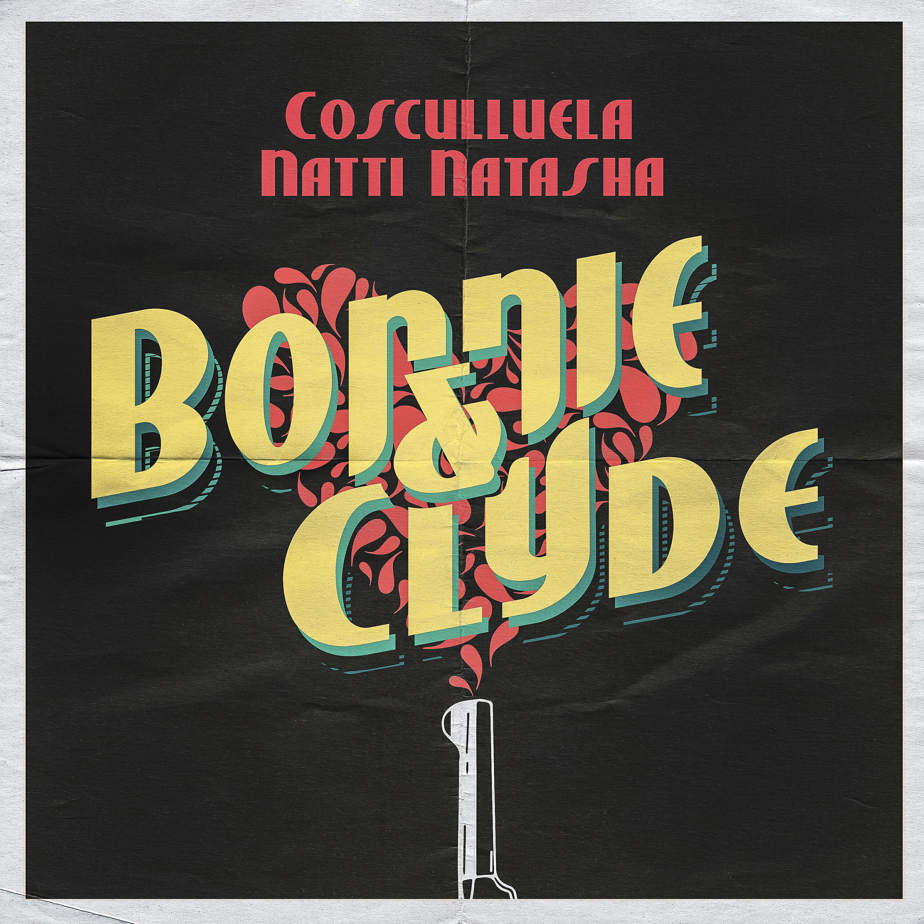 Cosculluela - Bonnie & Clyde (feat. Natti Natasha)