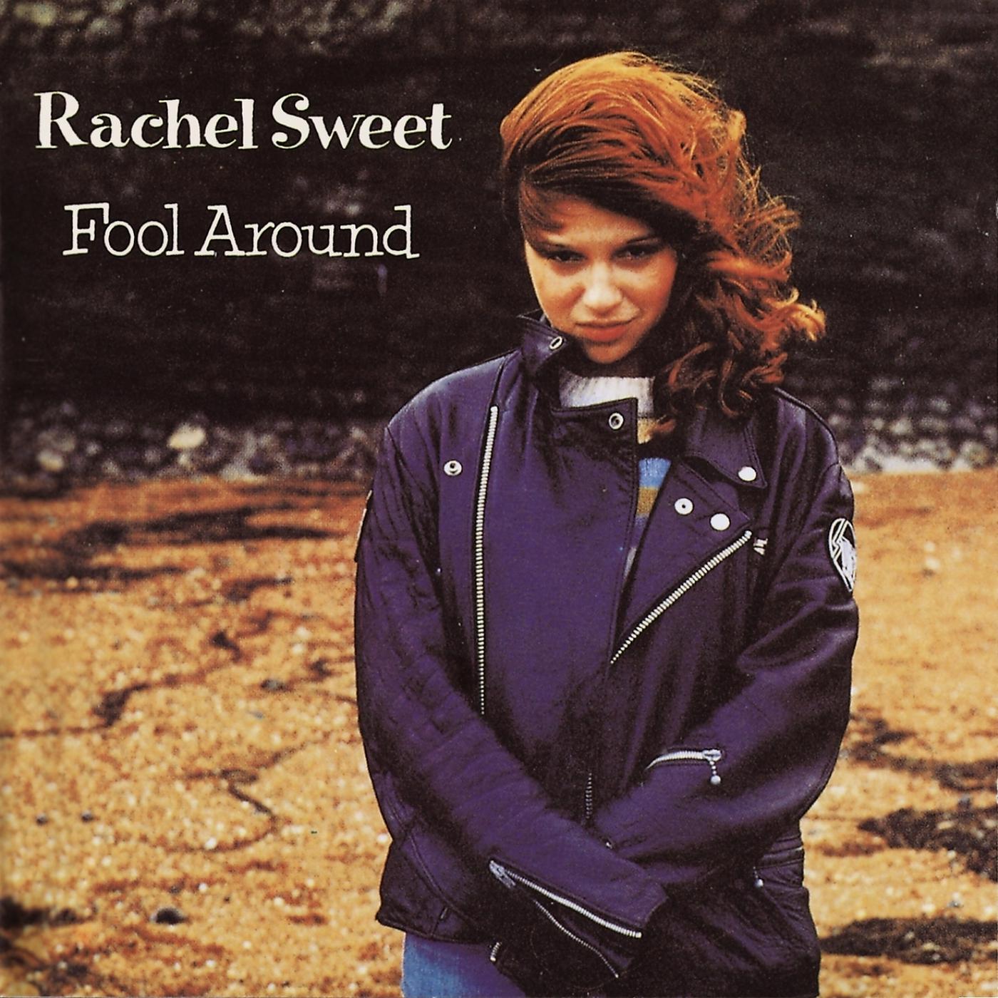 Слушать песни sweet. Rachel Sweet. Rachel Sweet песни. Fool around. Sweet 1978.