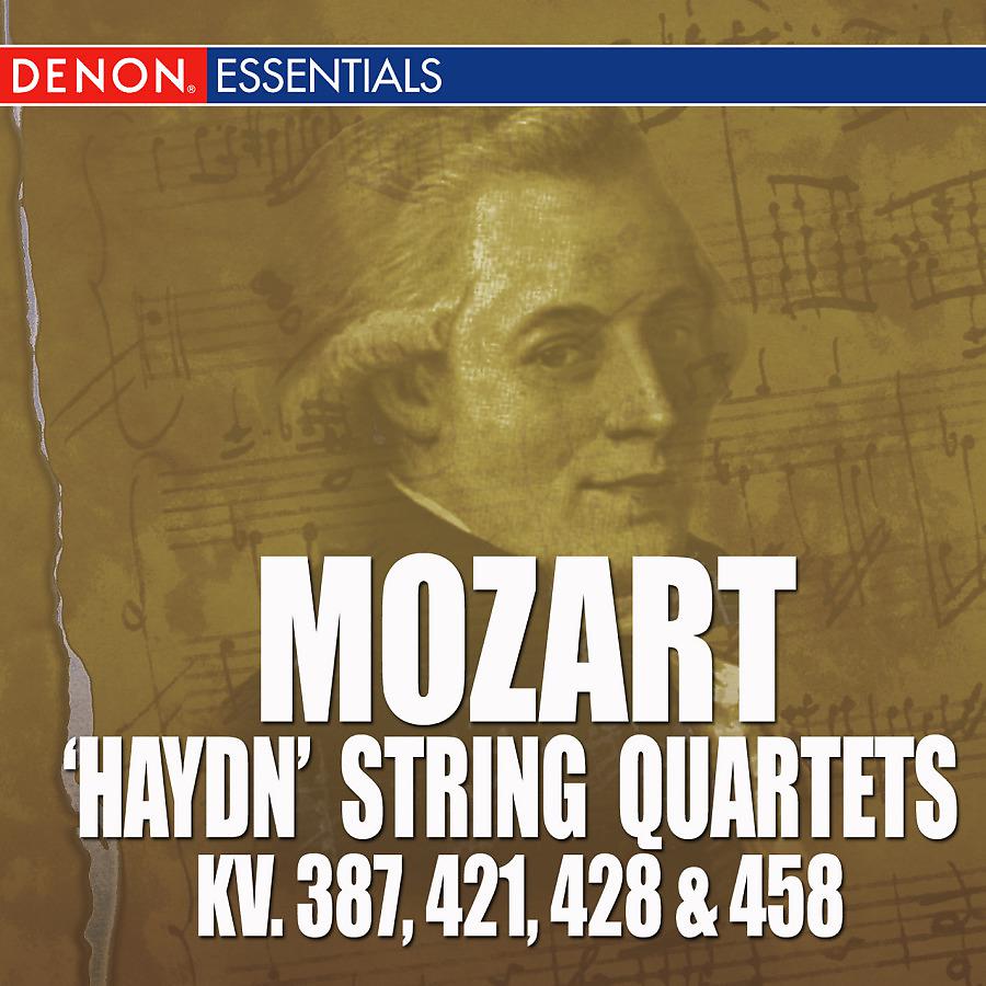 Постер альбома Mozart: 'Haydn' String Quarets - KV. 387, 421, 428 & 458