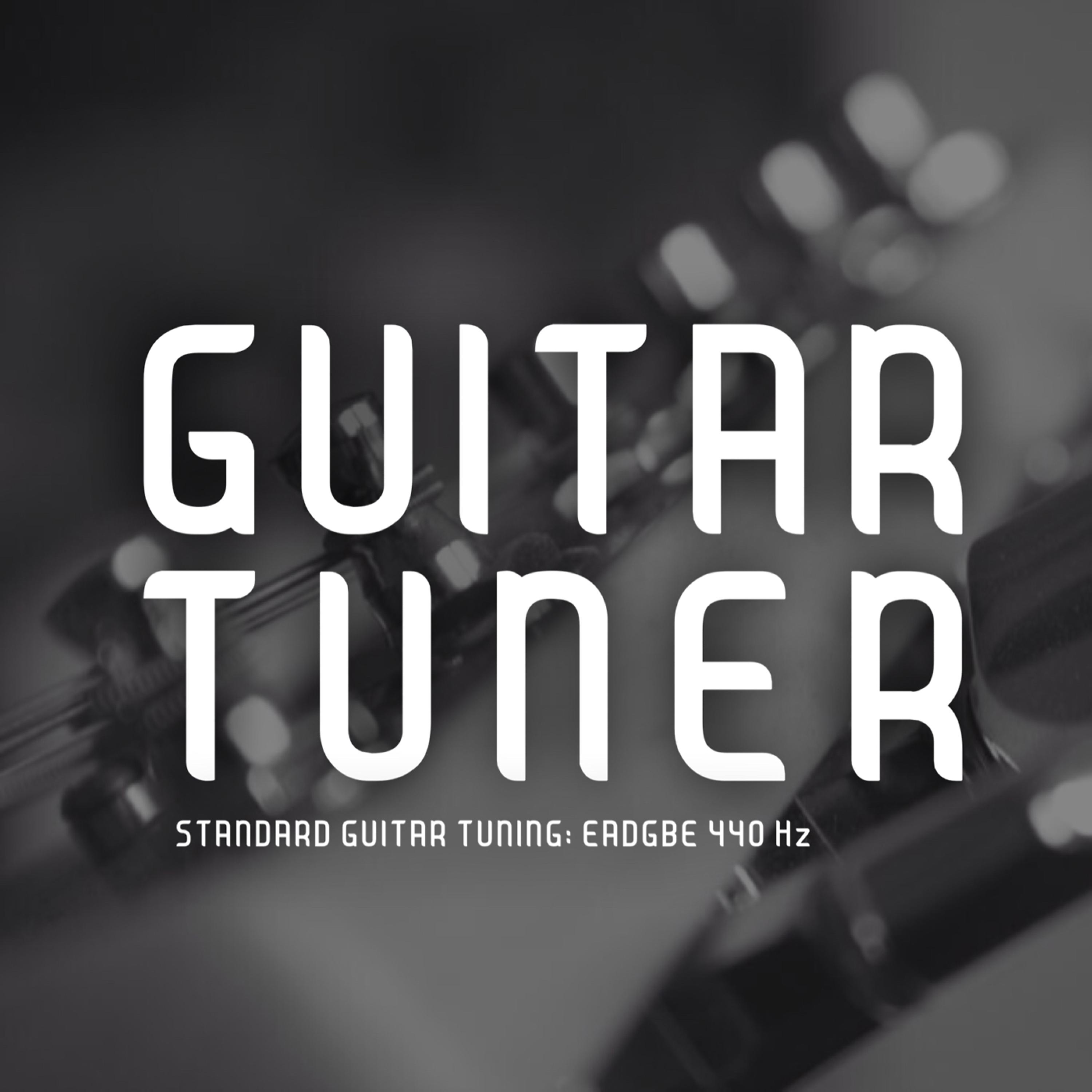 Постер альбома Guitar Tuner: Standard Guitar Tuning - Eadgbe (Acoustic, 440 Hz)