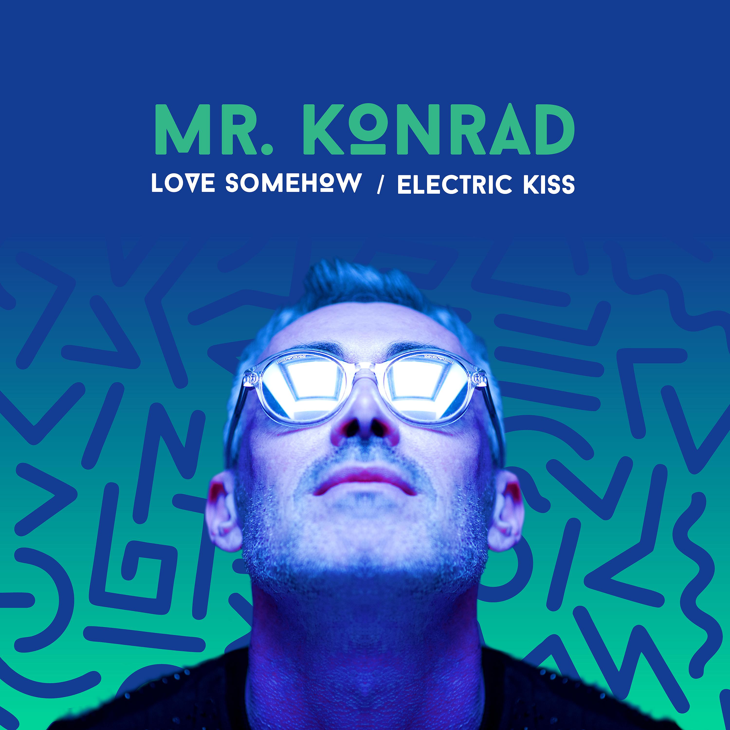 Постер альбома Love Somehow / Electric Kiss