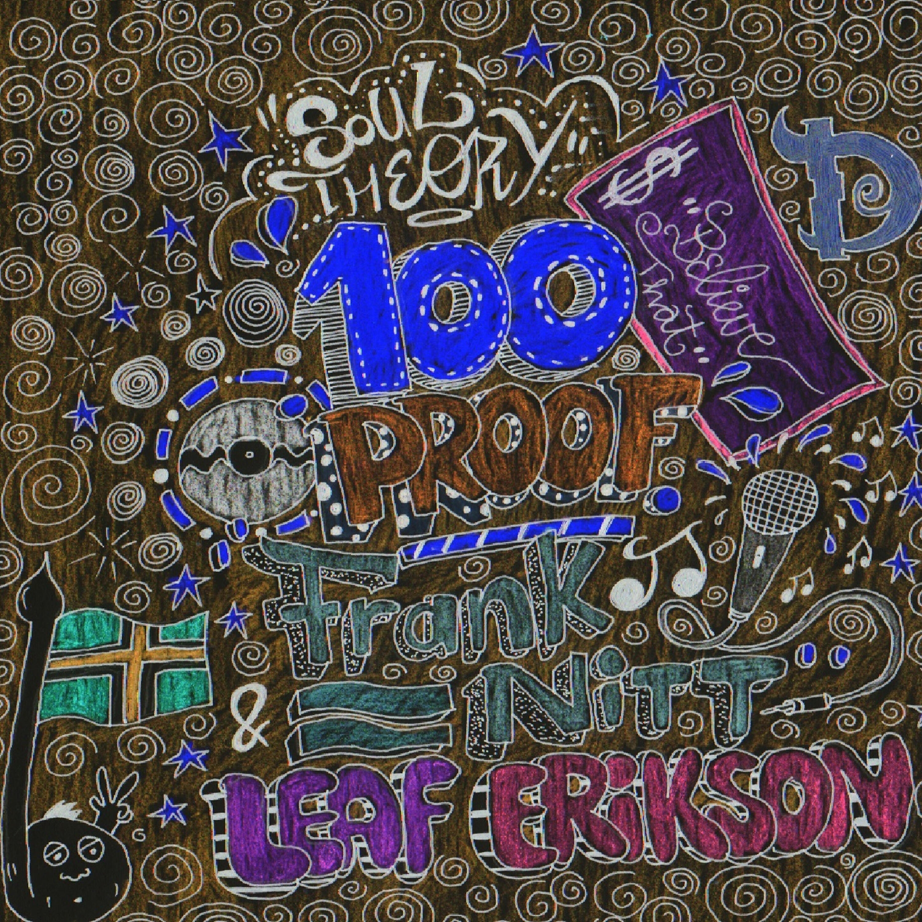 Soul Theory - 100 Proof