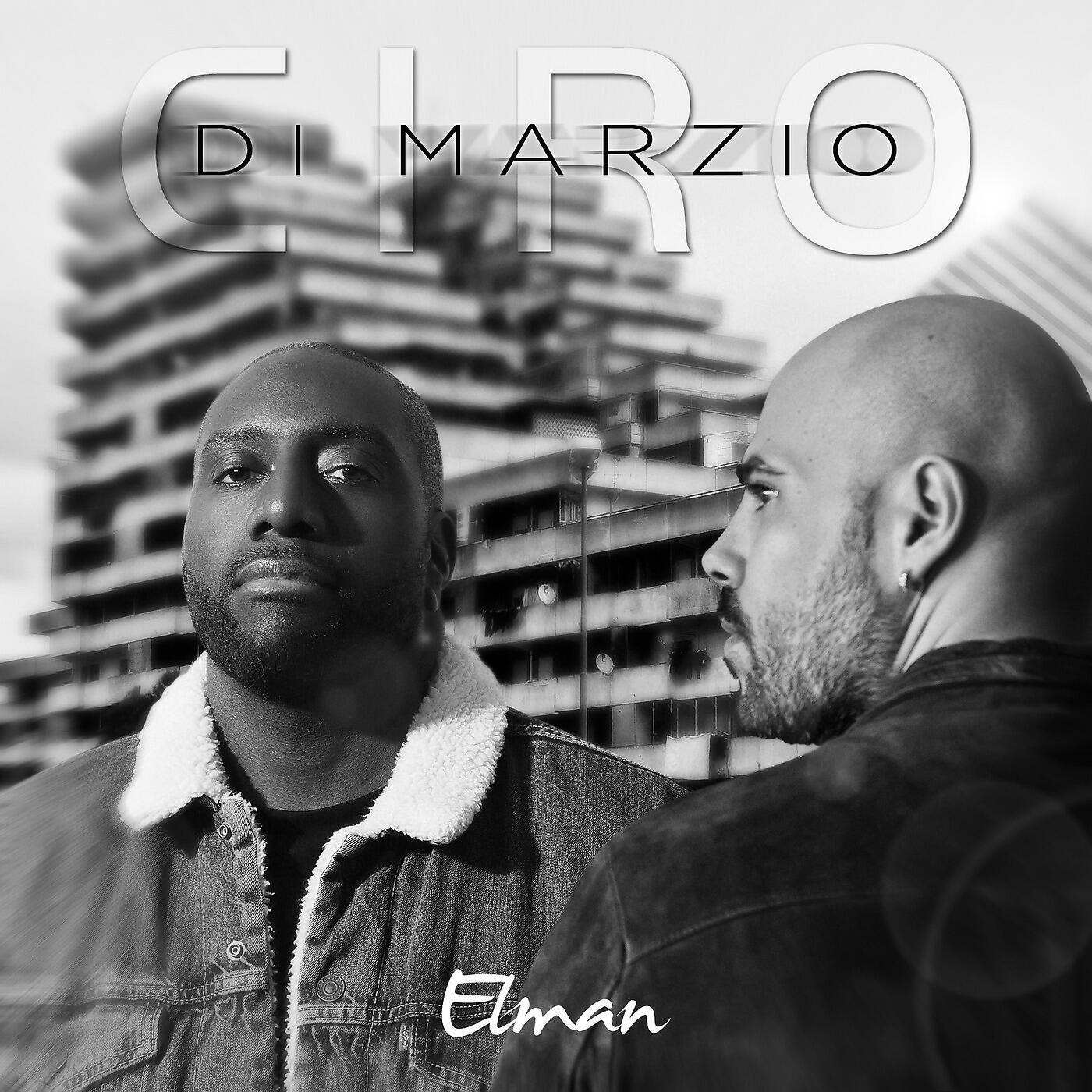 ELMAN - Ciro Di Marzio