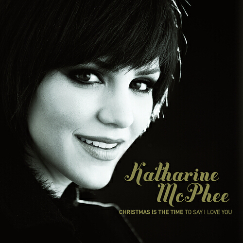 Katharine McPhee - Have Yourself A Merry Little Christmas