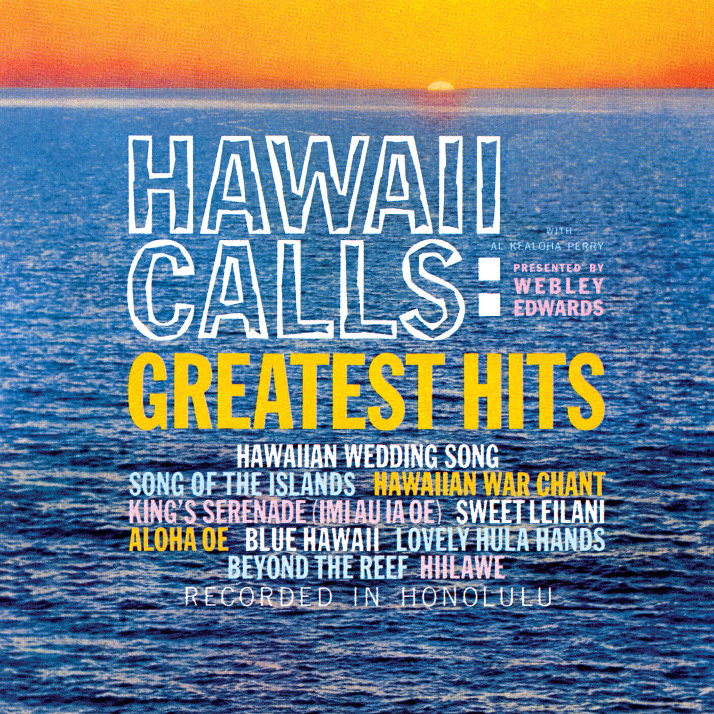 Webley Edwards - Song Of The Islands (Na Lei O Hawaii)