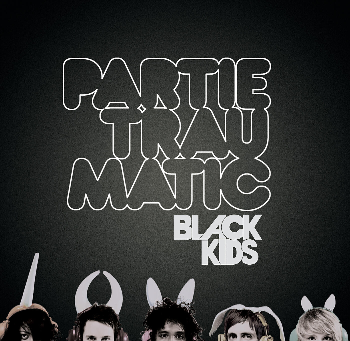 Black Kids - I'm Not Gonna Teach Your Boyfriend How To Dance With You
