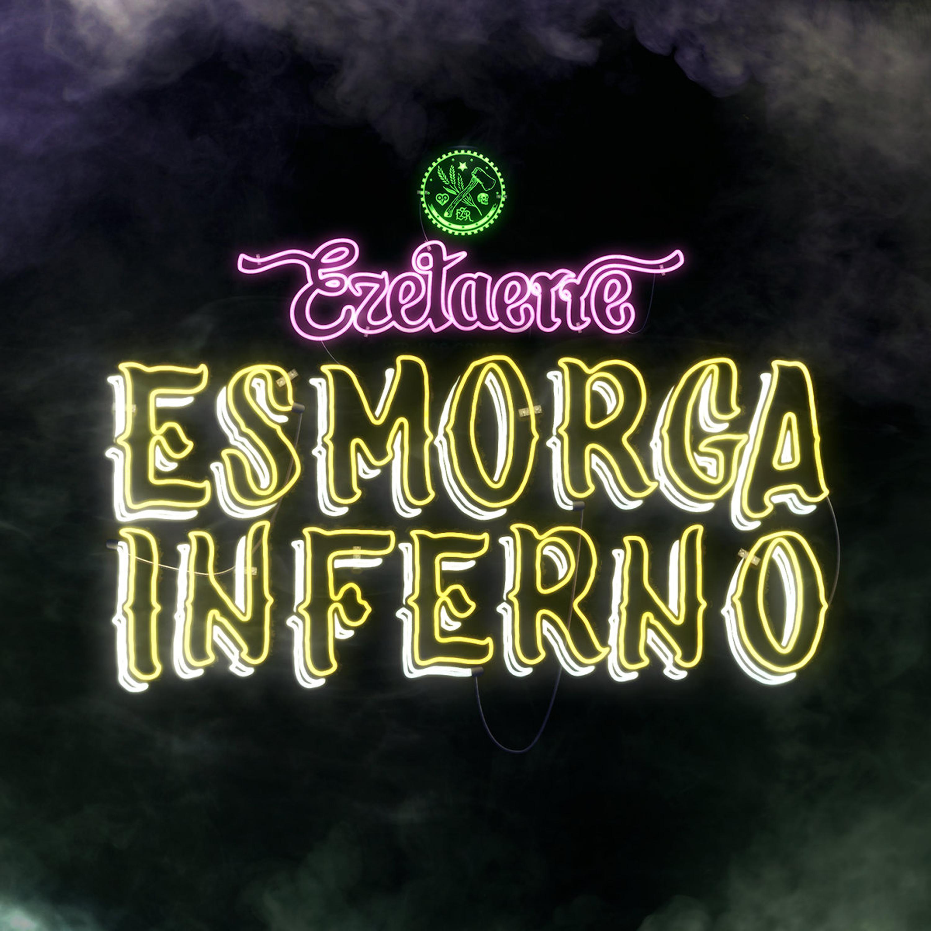 Постер альбома Esmorga Inferno