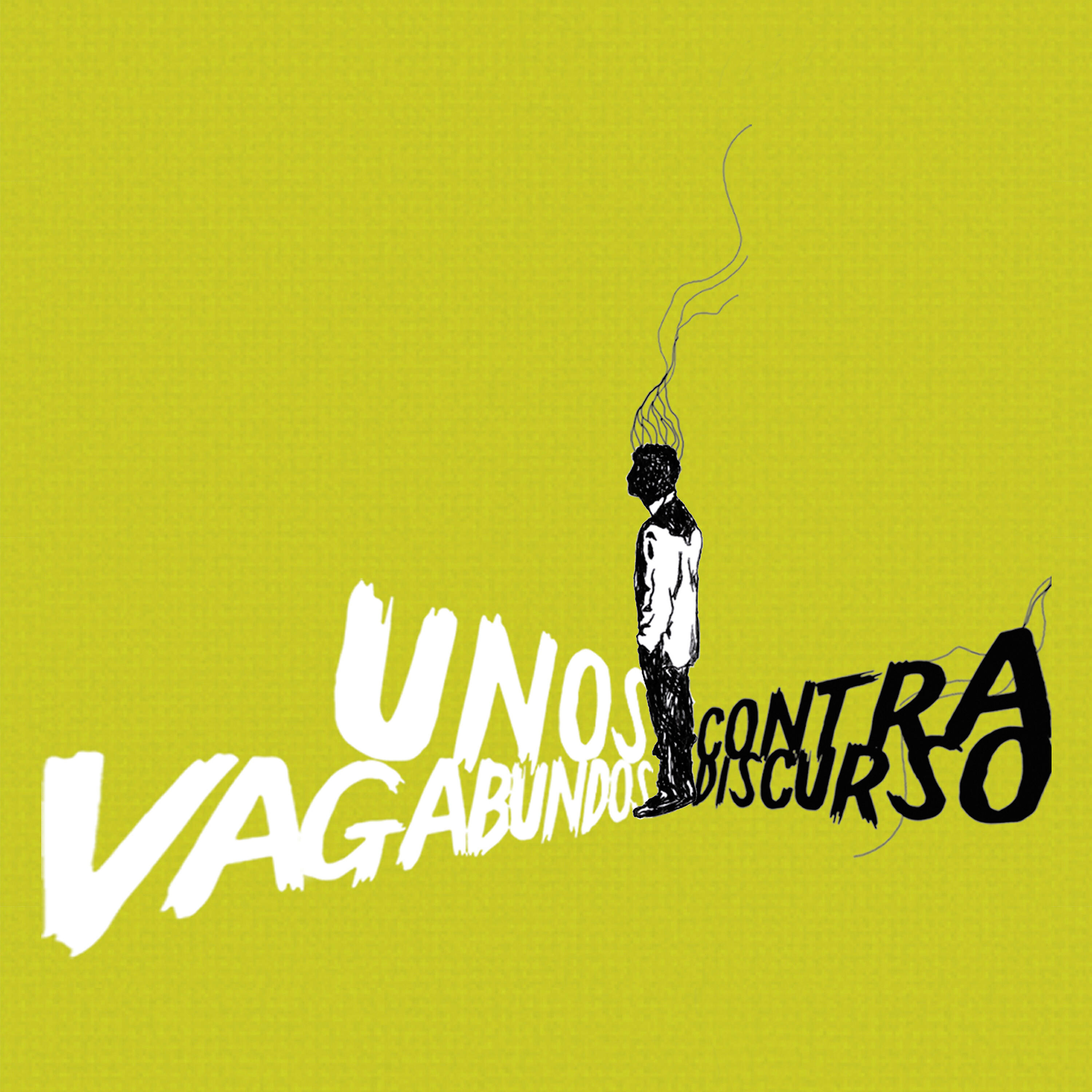 Unos Vagabundos - Gaitán
