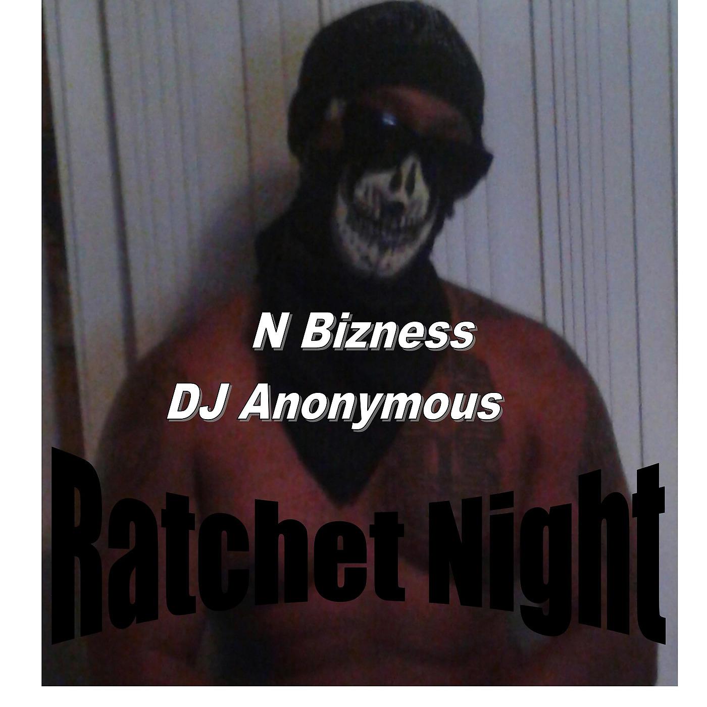 Постер альбома Ratchet Night