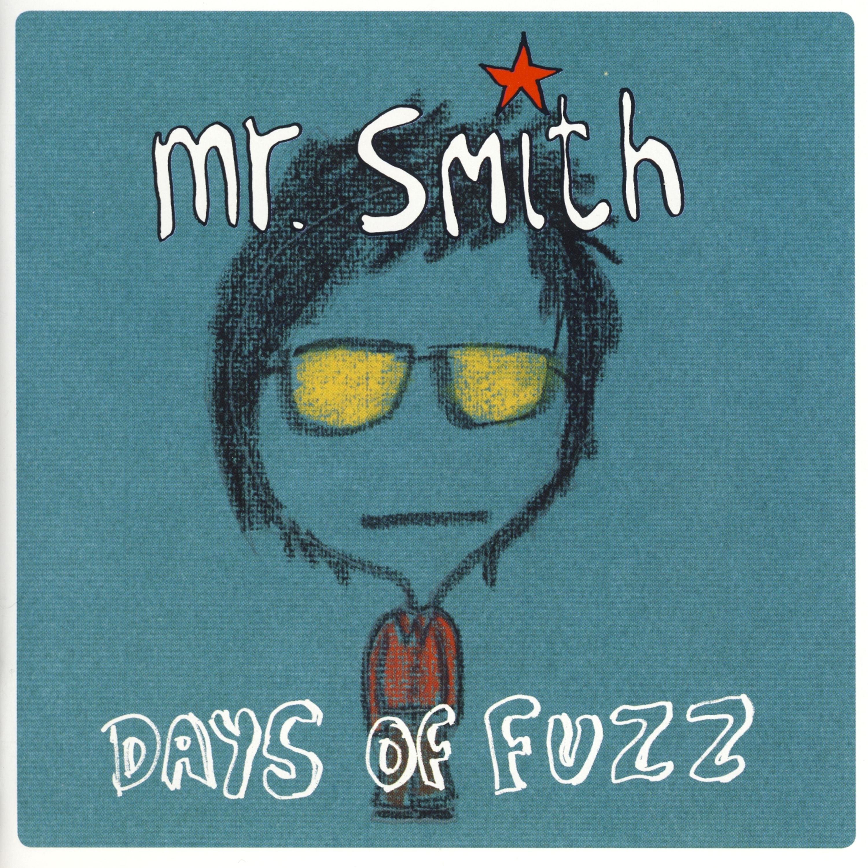 Постер альбома Days of Fuzz