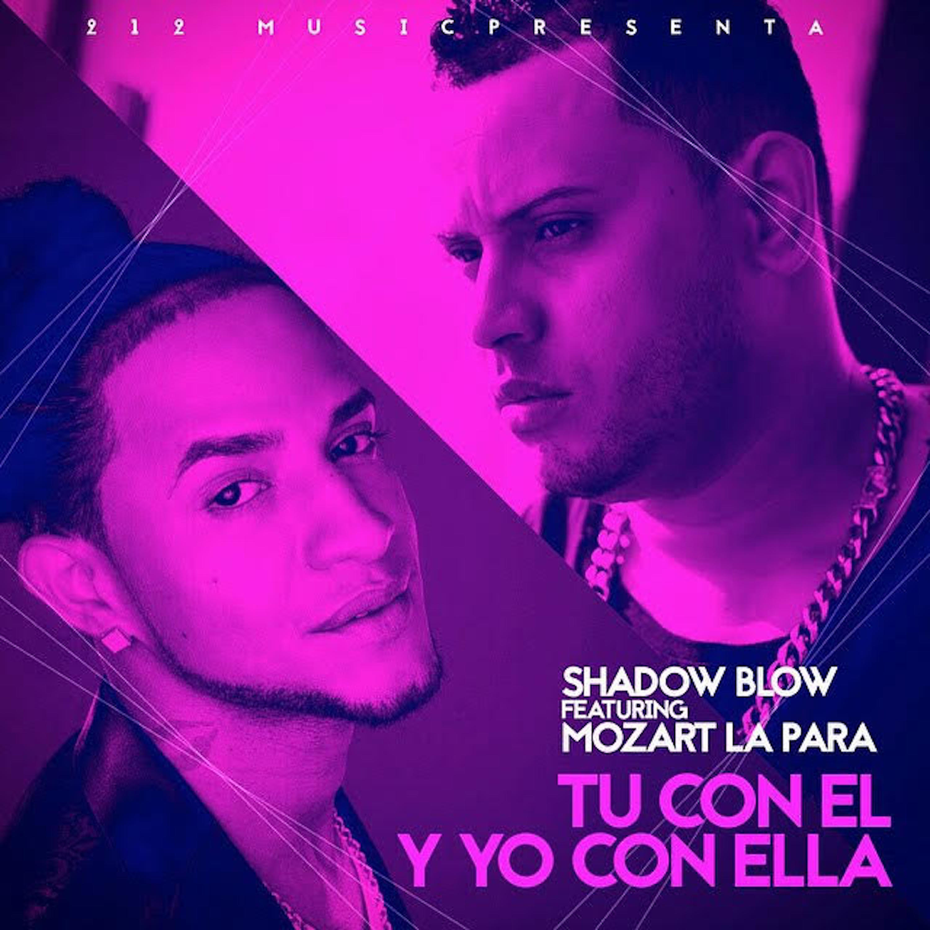 Shadow Blow - Tu Con el y Yo Con Ella